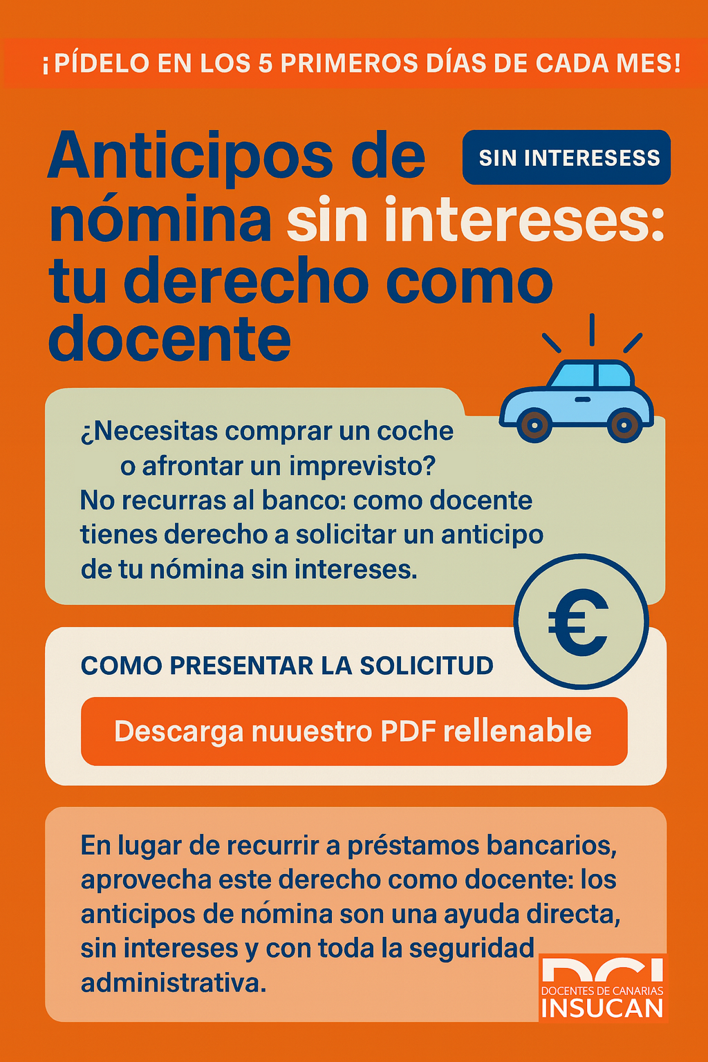 ¿Necesitas comprar un coche o tienes una necesidad puntual? ¡No vayas al banco, solicita un anticipo de tu nómina sin intereses!