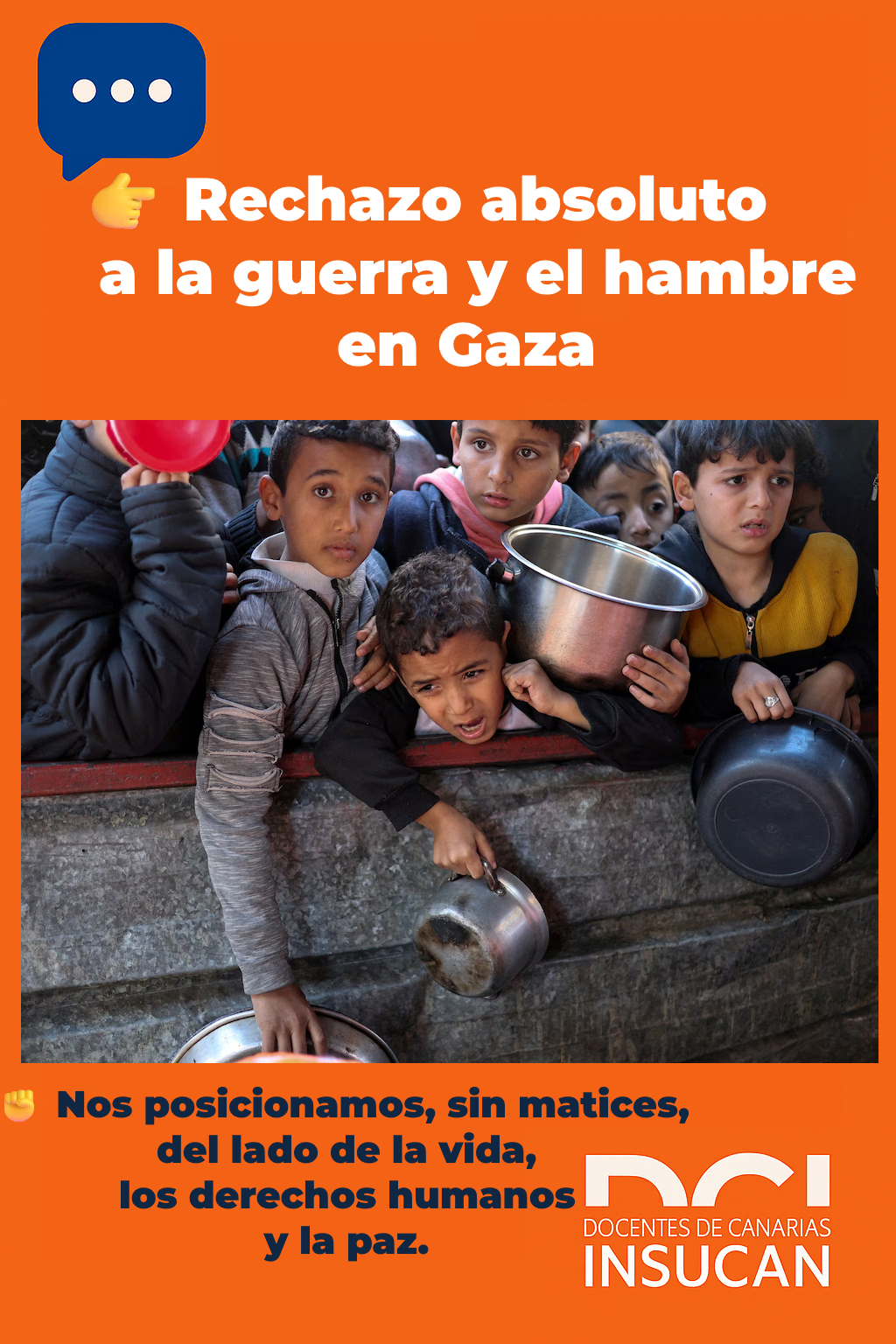 Rechazo absoluto a la guerra, el hambre y el genocidio en Gaza