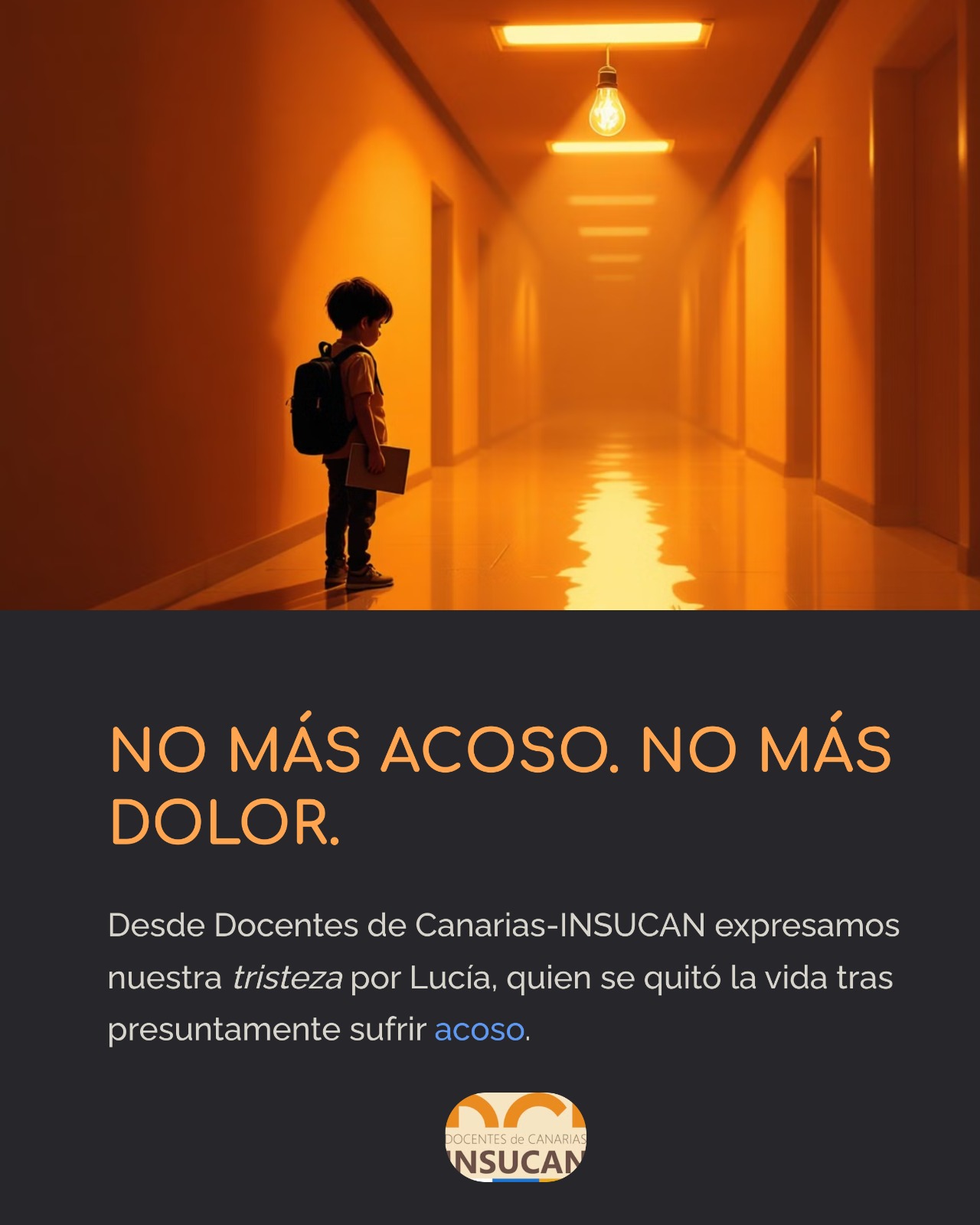 NO MÁS “LUCÍAS”. NO MÁS ACOSO. NO MÁS DOLOR.