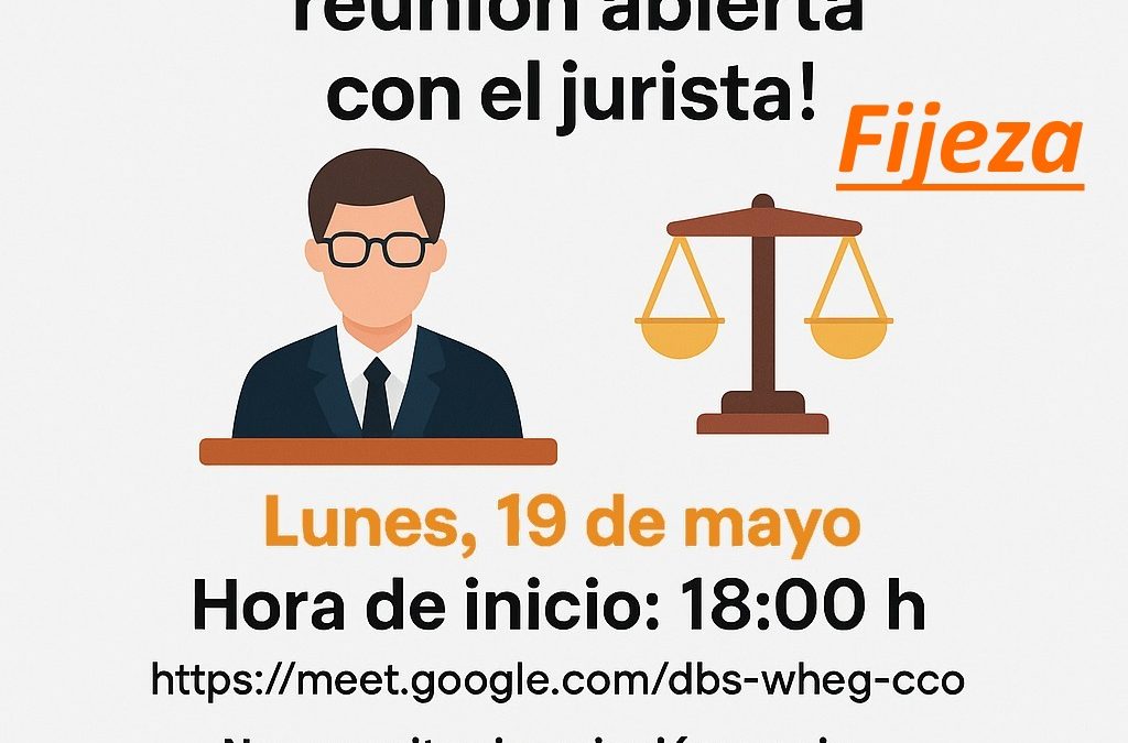  Nota Informativa | ¡Participa en nuestra reunión abierta con el jurista!
