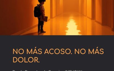 NO MÁS “LUCÍAS”. NO MÁS ACOSO. NO MÁS DOLOR